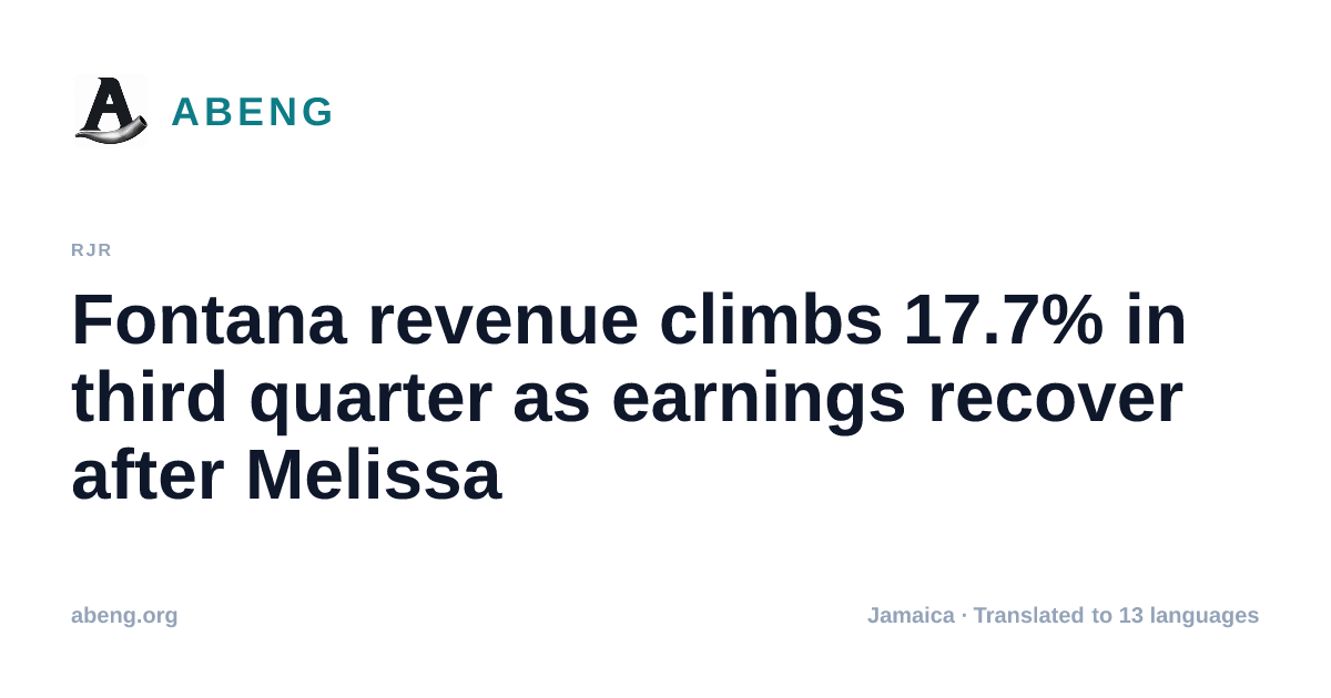 Fontana revenue climbs 17.7% in third quarter as earnings recover after Melissa