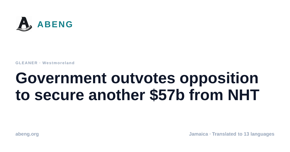 Government outvotes opposition to secure another $57b from NHT