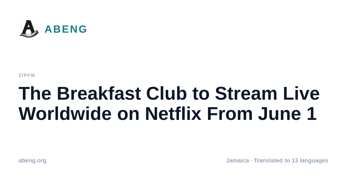 The Breakfast Club to Stream Live Worldwide on Netflix From June 1