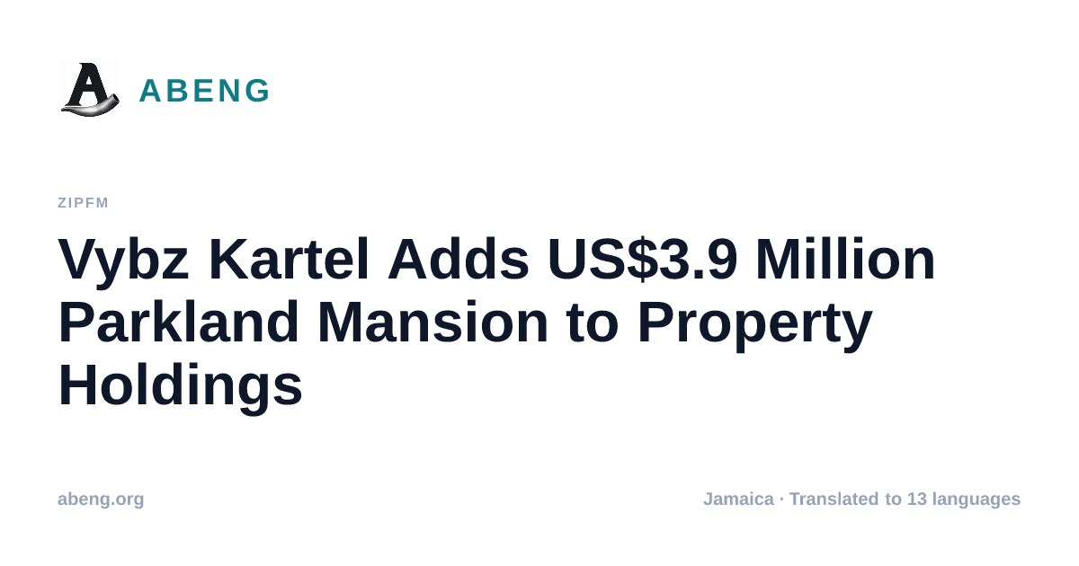 Vybz Kartel Adds US$3.9 Million Parkland Mansion to Property Holdings
