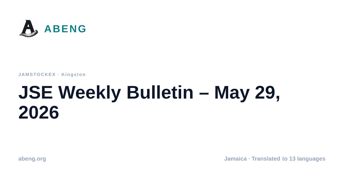 JSE Weekly Bulletin – May 29, 2026